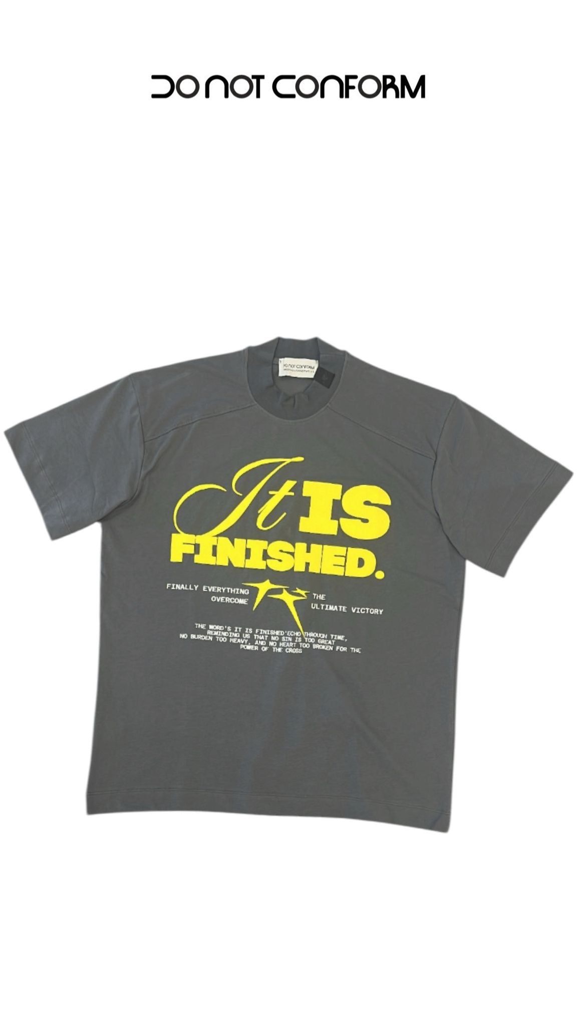 Tee Grey “Finished”