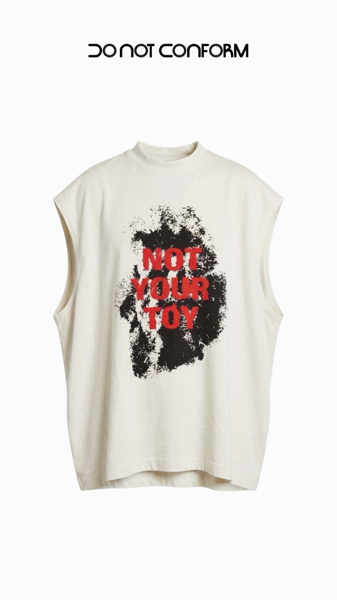 SLEEV White  “Not Your Toy”