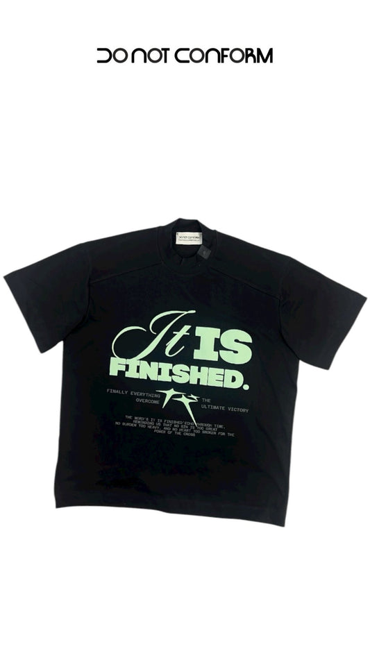 Tee Black “Finished”